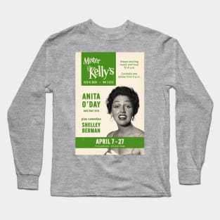 Anita O'Day - Mister Kelly's - Chicago, IL - 1958 Long Sleeve T-Shirt